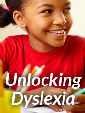 Unlocking dyslexia