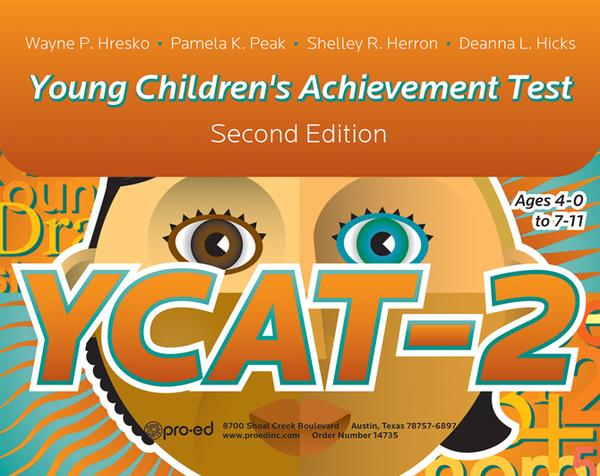 Young Children's Achievement Test Kit, Second Edition (YCAT-2)