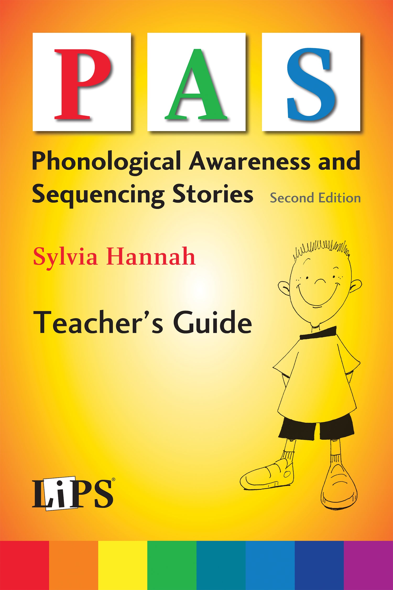 Phonological Awareness and Sequencing (PAS) Stories Teacher's Guide