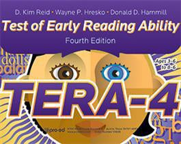 Test of Early Reading Ability - Fourth Edition (TERA-4) Complete Kit